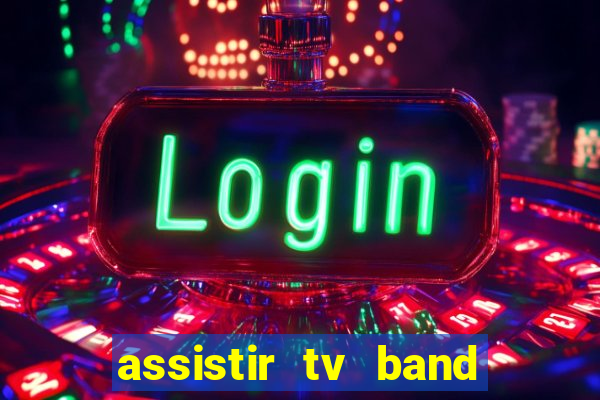 assistir tv band bahia ao vivo